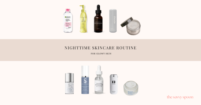 Perfect Nighttime Skincare Routine for Glowy Skin